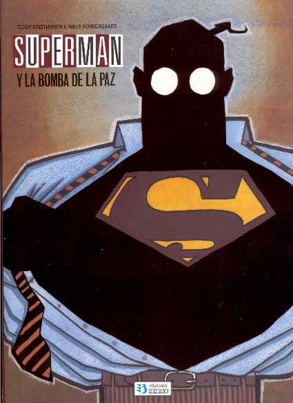 SUPERMAN Y LA BOMBA DE LA PAZ