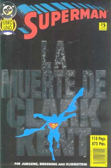 LA MUERTE DE CLARK KENT LIBRO 1