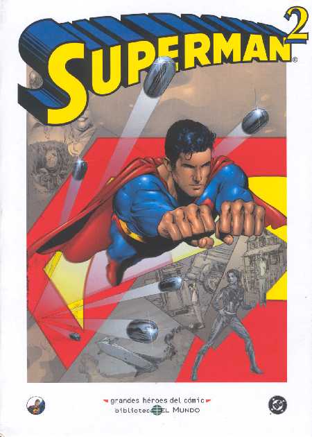SUPERMAN EN LA BIBLIOTECA EL MUNDO. TOMO 2