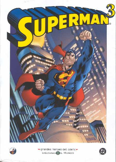 SUPERMAN EN LA BIBLIOTECA EL MUNDO. TOMO 3
