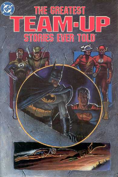 THE GREATEST TEAM-UP AGE STORIES EVER TOLD